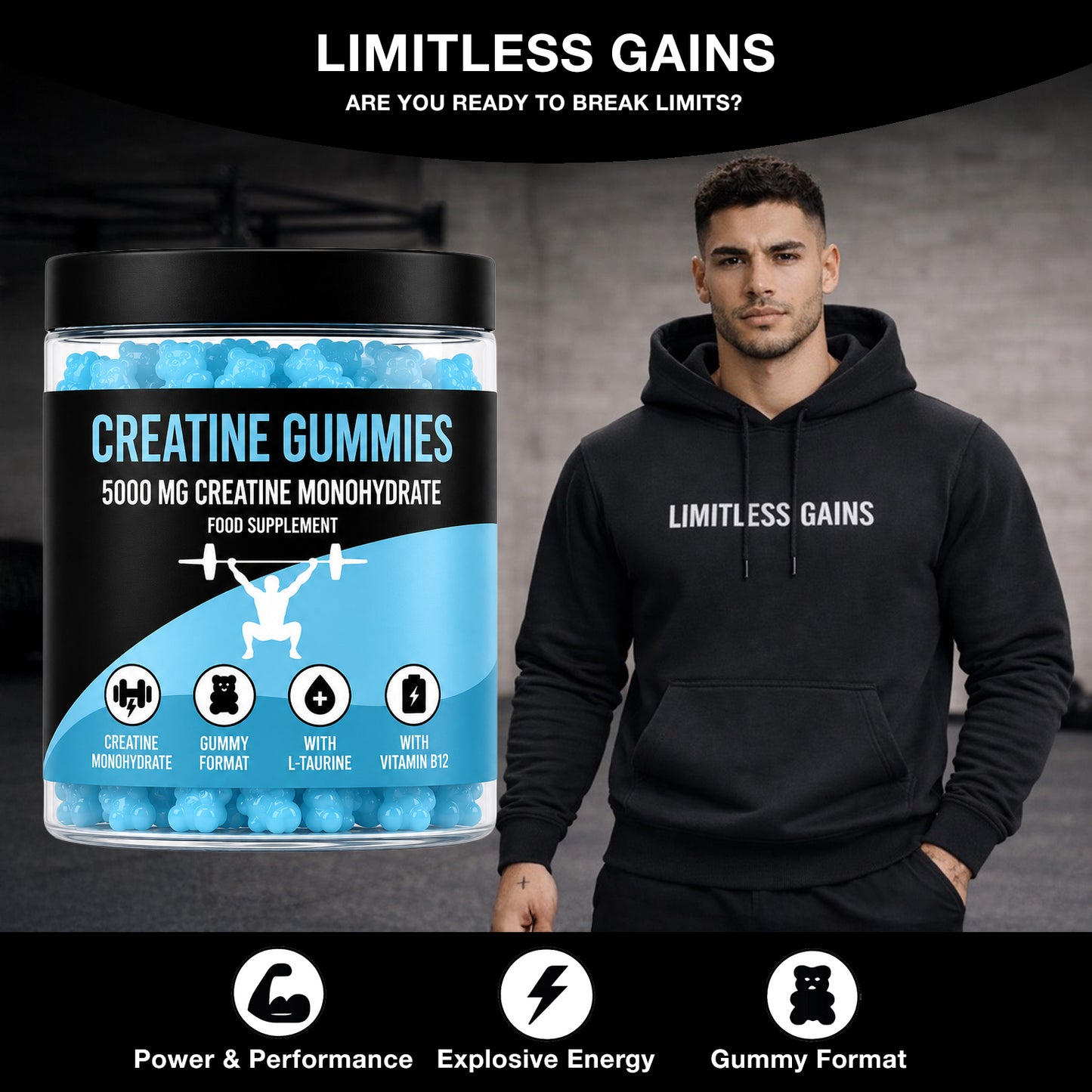 Person wearing a hoodie with 'Limitless Gains' text next to a LIMITLESS GAINS creatine gummies container.